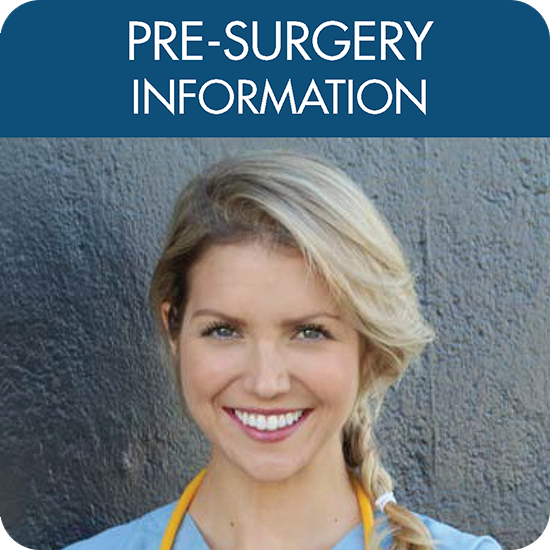 Pre-Surgery Information